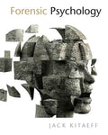 Instructor Manual for Forensic Psychology 1st Edition by Jack Kitaeff