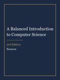 Solutions Manual for A Balanced Introduction to Computer Science 3rd Edition