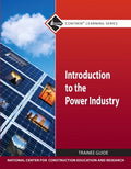 Test Bank for Introduction to Power Industry Trainee Guide 1st Edition