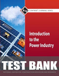 Test Bank for Introduction to Power Industry Trainee Guide 1st Edition