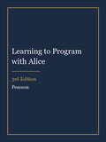 Solutions Manual for Learning to Program with Alice 3rd Edition