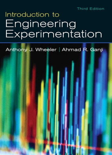 Solutions Manual for Introduction to Engineering Experimentation 3rd Edition by Anthony J. Wheeler