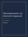 Solutions Manual for Thermodynamics: An Interactive Approach 1st Edition