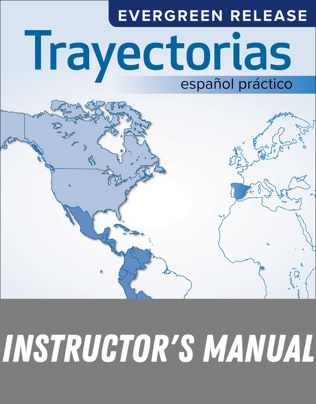Instructor Manual for Trayectorias: español práctico by McGraw Hill Education