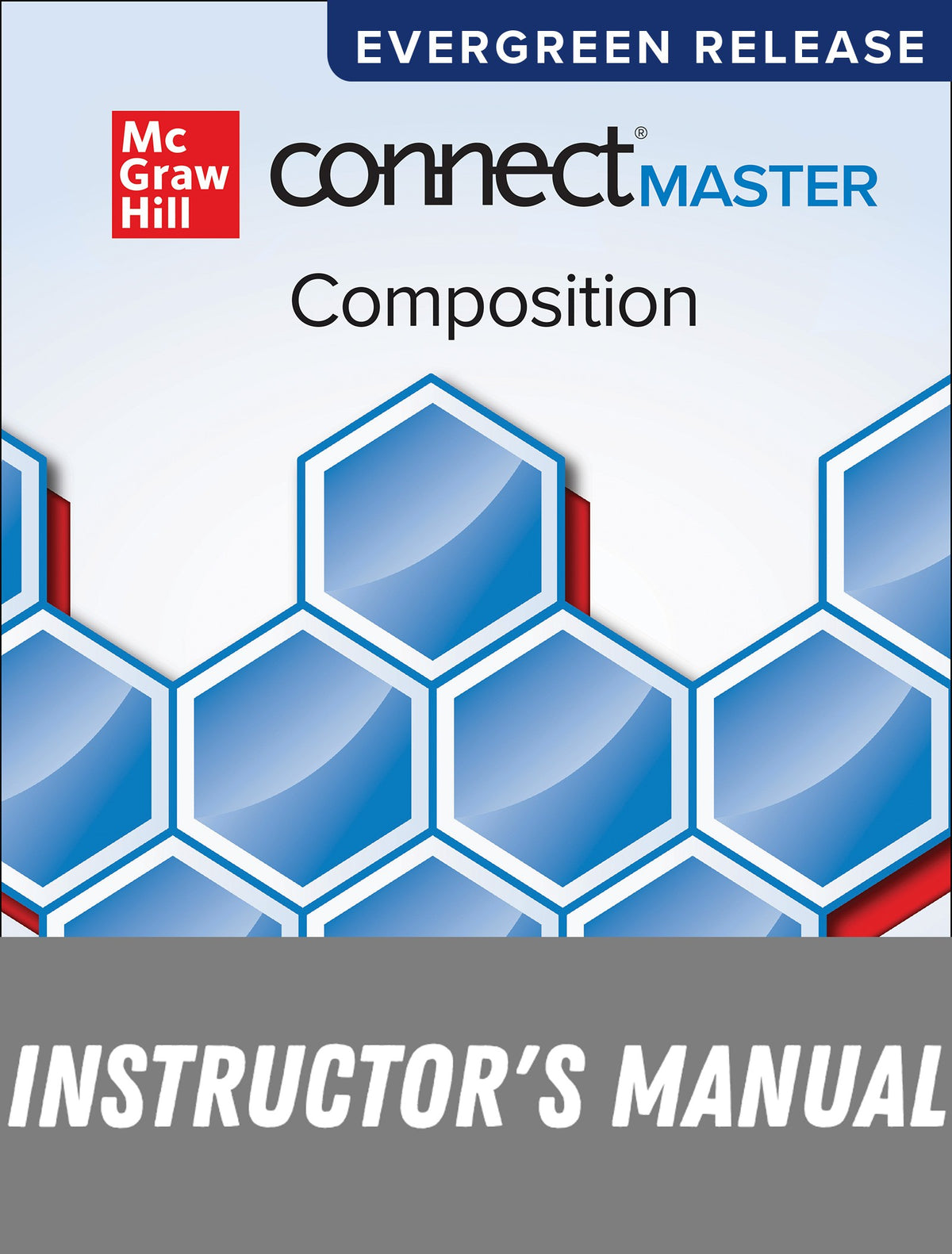Instructor Manual for Connect Master: Composition by McGraw Hill