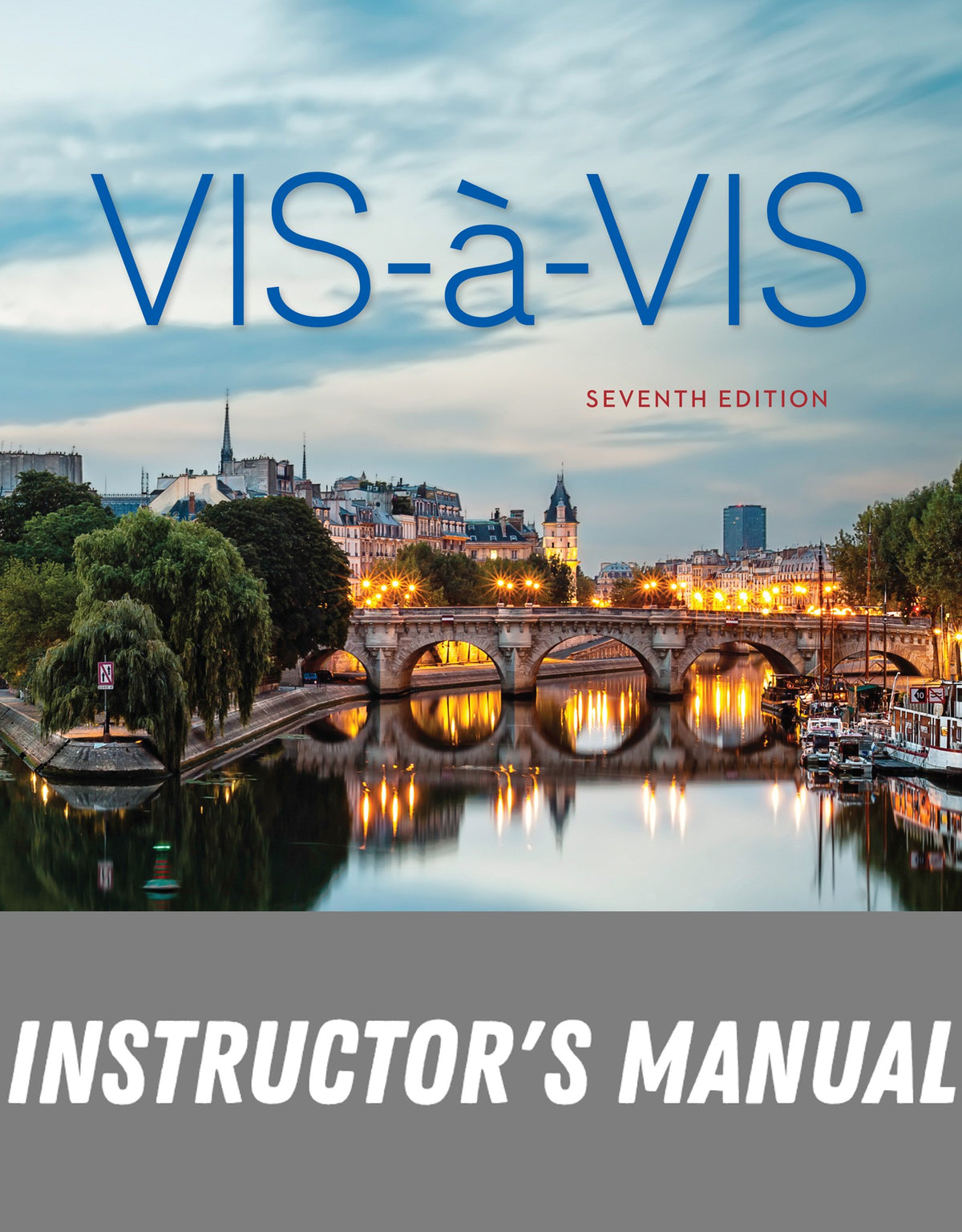 Instructor Manual for Vis-à-vis BEGINNING FRENCH