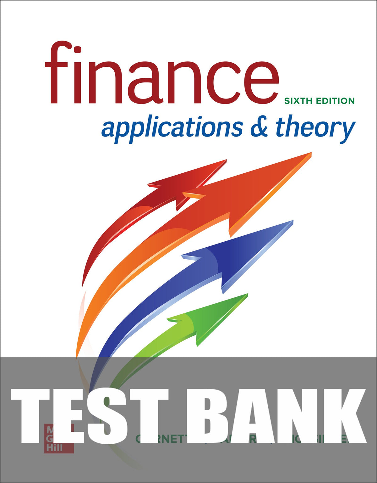 Test Bank for Finance: Applications and Theory 6th Edition