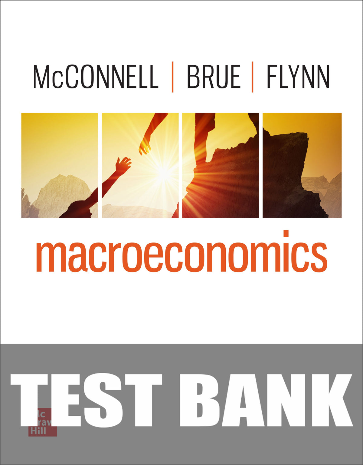 Test Bank for Macroeconomics 22nd Edition