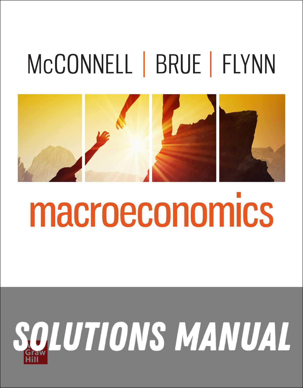 Solutions Manual for Macroeconomics 22nd Edition