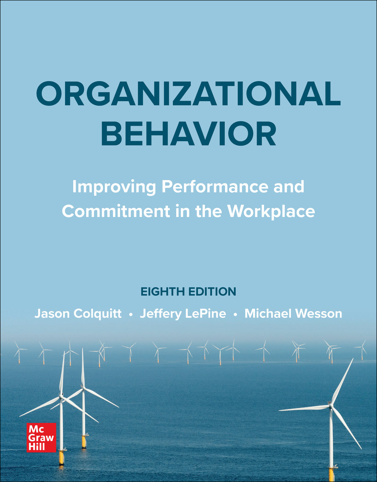 Instructor Manual for Organizational Behavior 8th Edition