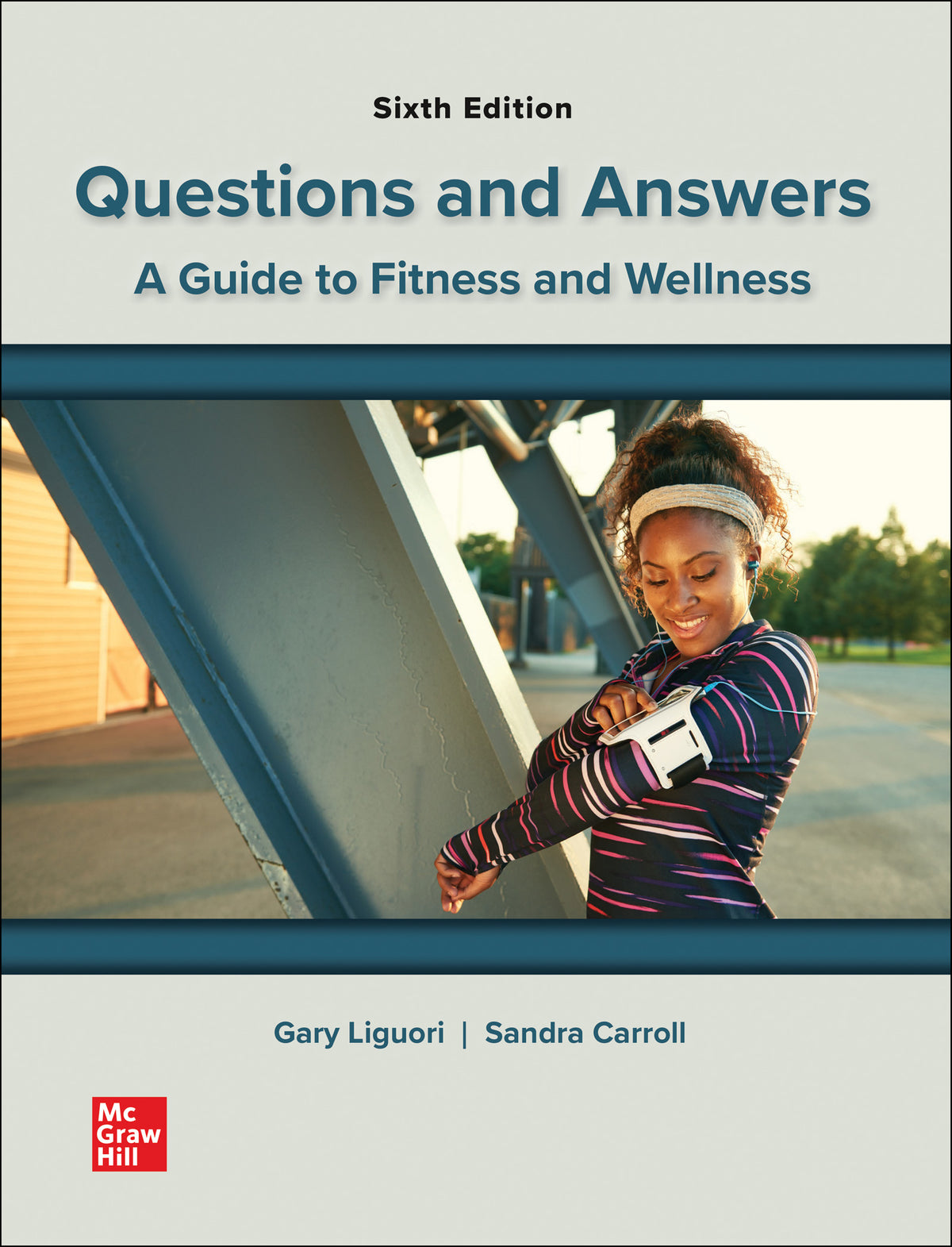 Test Bank for Questions and Answers: A Guide to Fitness and Wellness 6th Edition