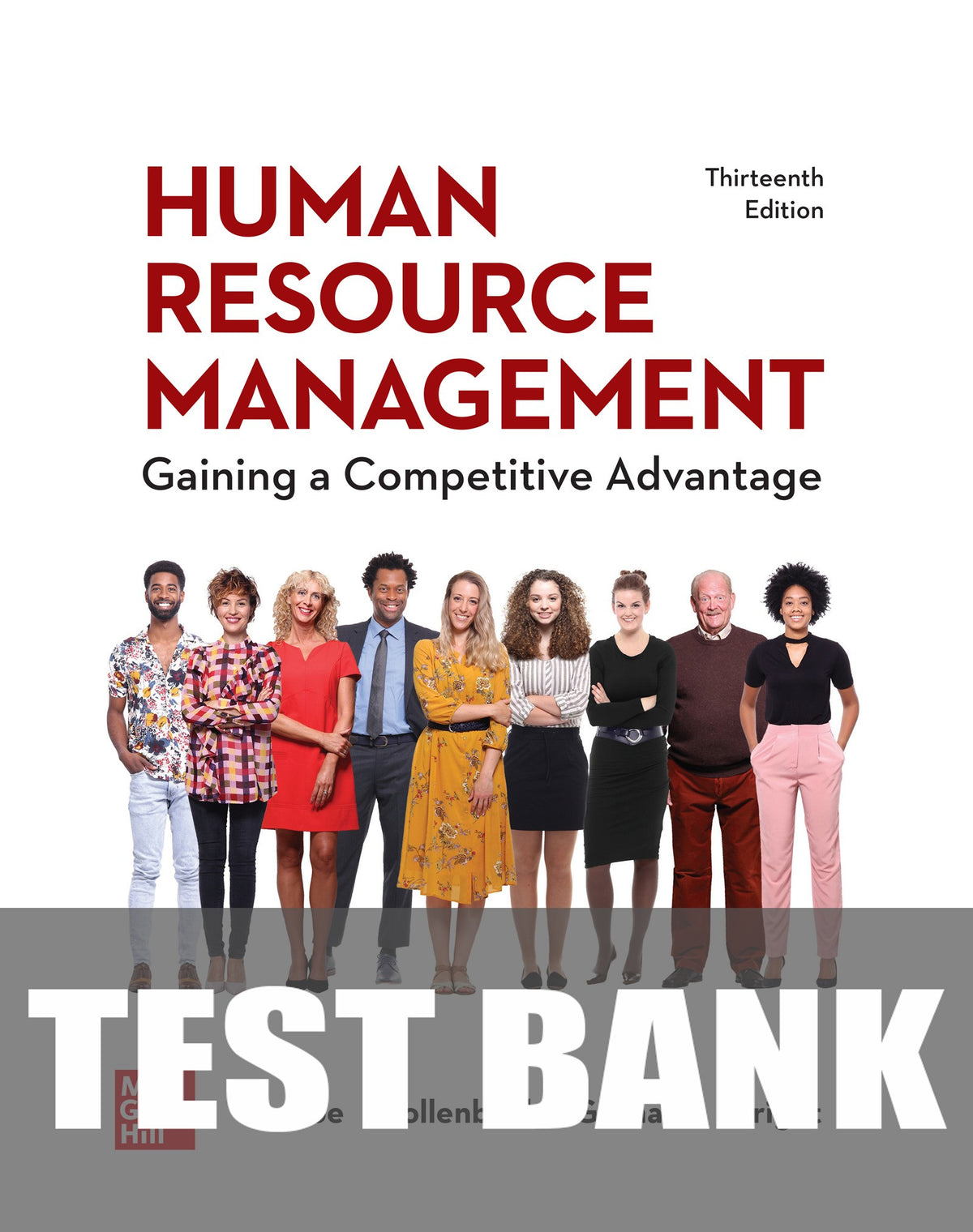 Test Bank for Human Resource Management 13th Edition