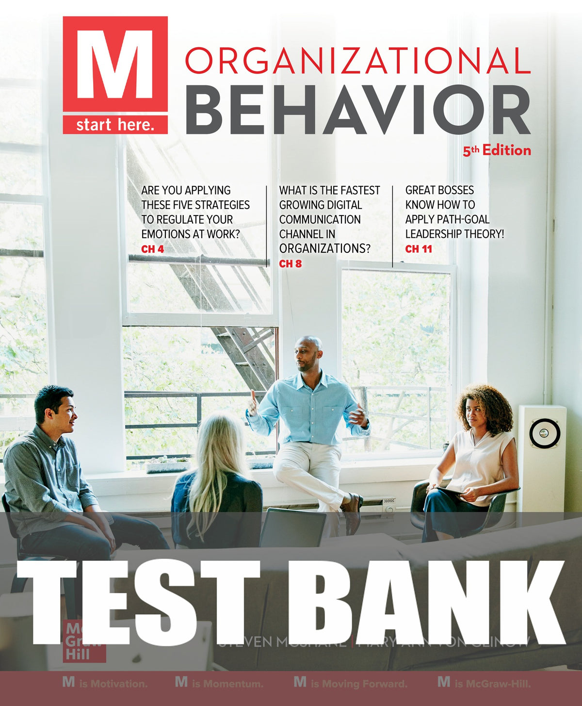 Test Bank for M: Organizational Behavior 5th Edition