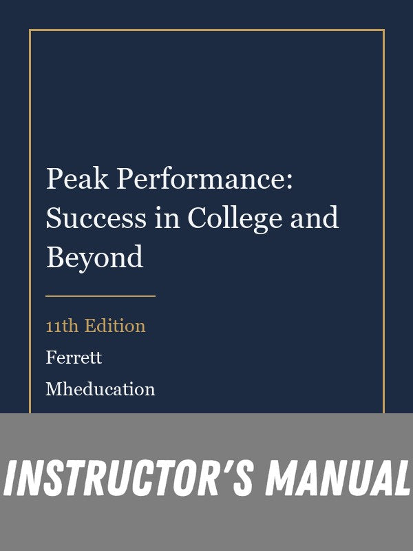 Instructor Manual for Peak Performance: Success in College and Beyond 11th Edition