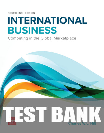 Test Bank for International Business 14th Edition