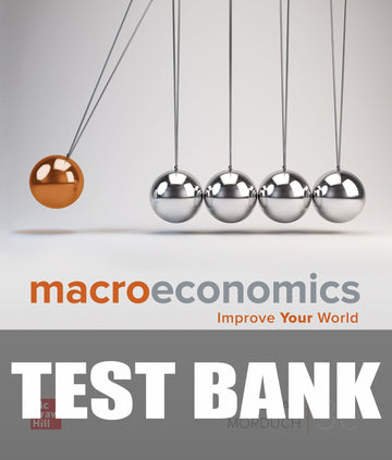 Test Bank for Macroeconomics 3rd Edition