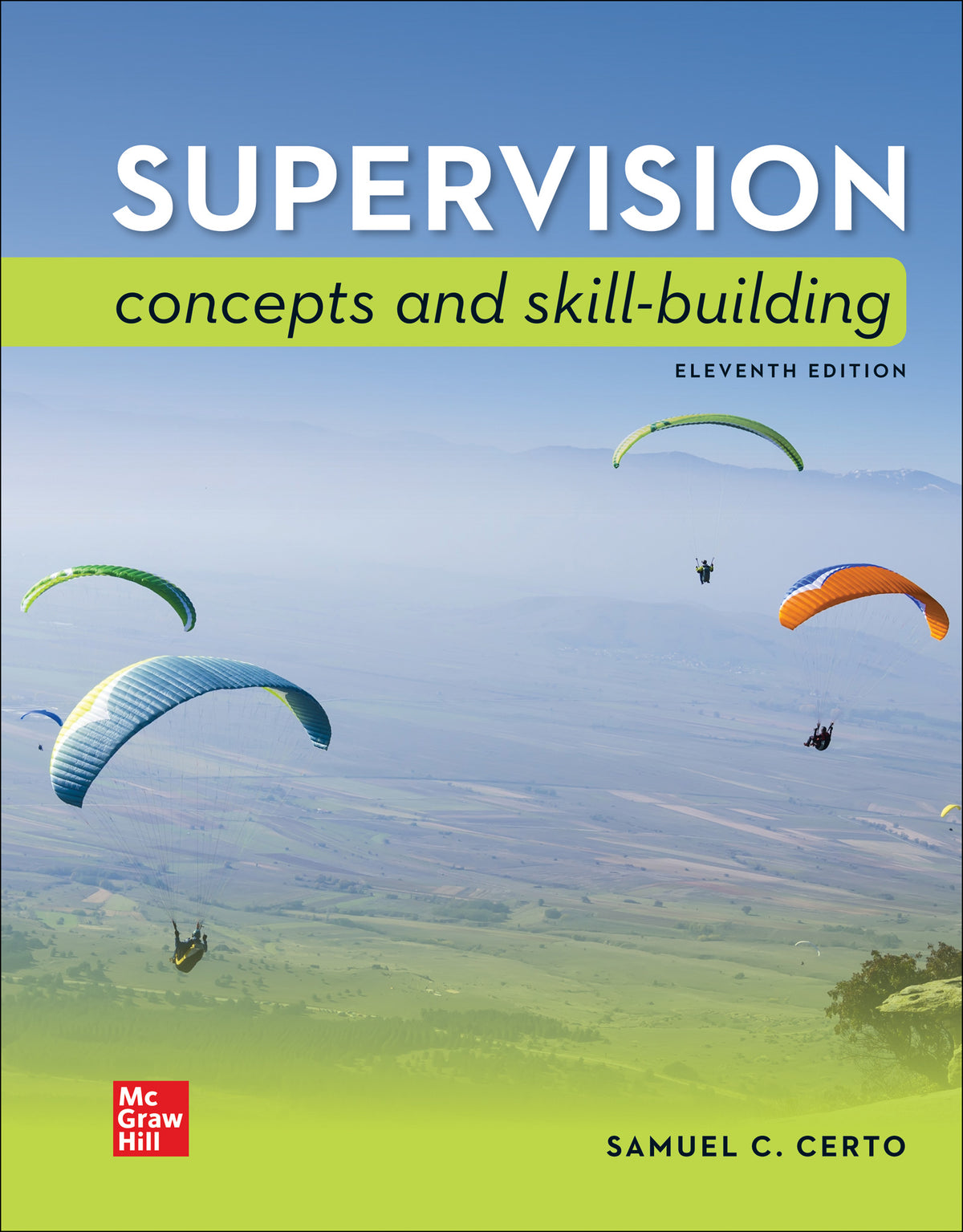 Test Bank for Supervision: Concepts and Skill-Building 11th Edition