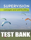 Test Bank for Supervision: Concepts and Skill-Building 11th Edition