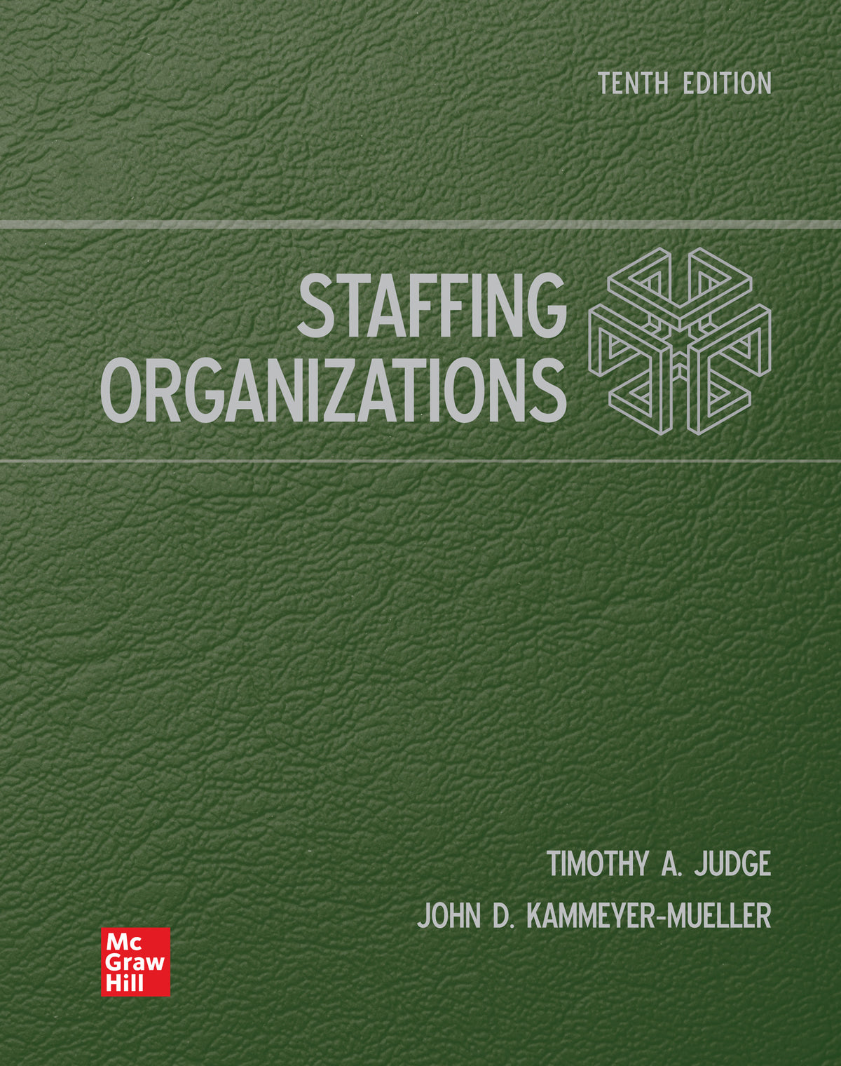 Test Bank for Staffing Organizations 10th Edition