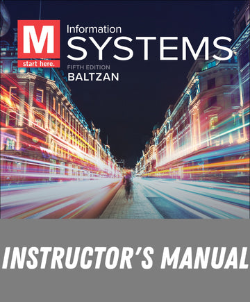 Instructor Manual for M: Information Systems 6th Edition