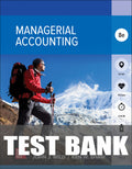 Test Bank for Managerial Accounting 8th Edition