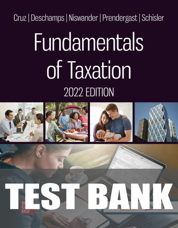 Test Bank for Fundamentals of Taxation 2022, 15th Edition
