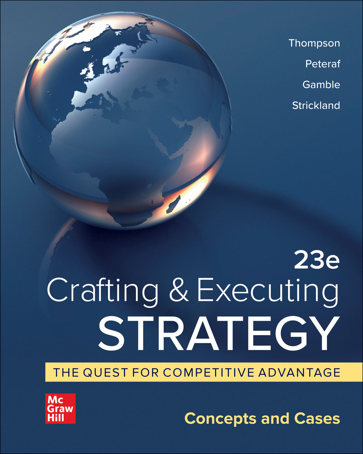 Test Bank for Crafting & Executing Strategy: Concepts and Cases 23rd Edition
