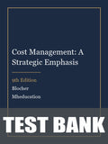 Test Bank for Cost Management: A Strategic Emphasis 9th Edition