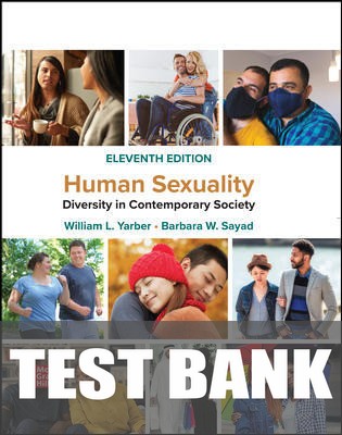 Test Bank for Human Sexuality: Diversity in Contemporary Society 11th Edition