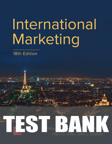 Test Bank for International Marketing 18th Edition