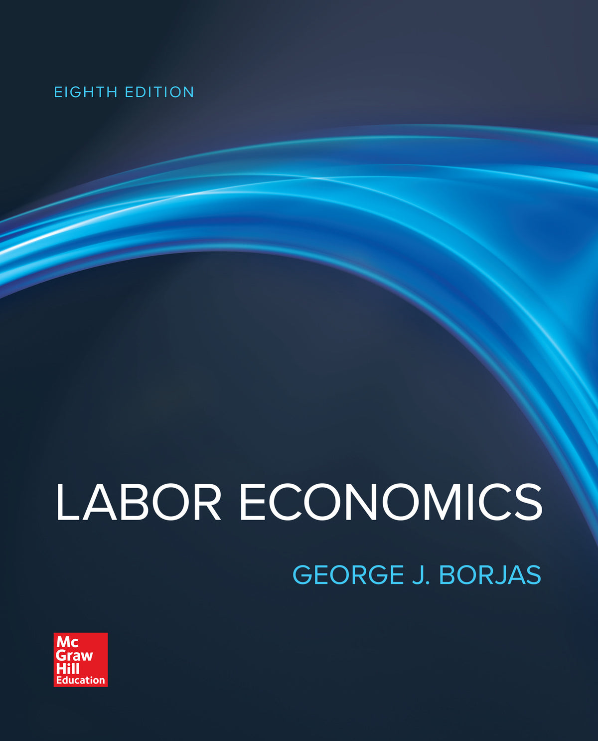 Test Bank for Labor Economics 8th Edition