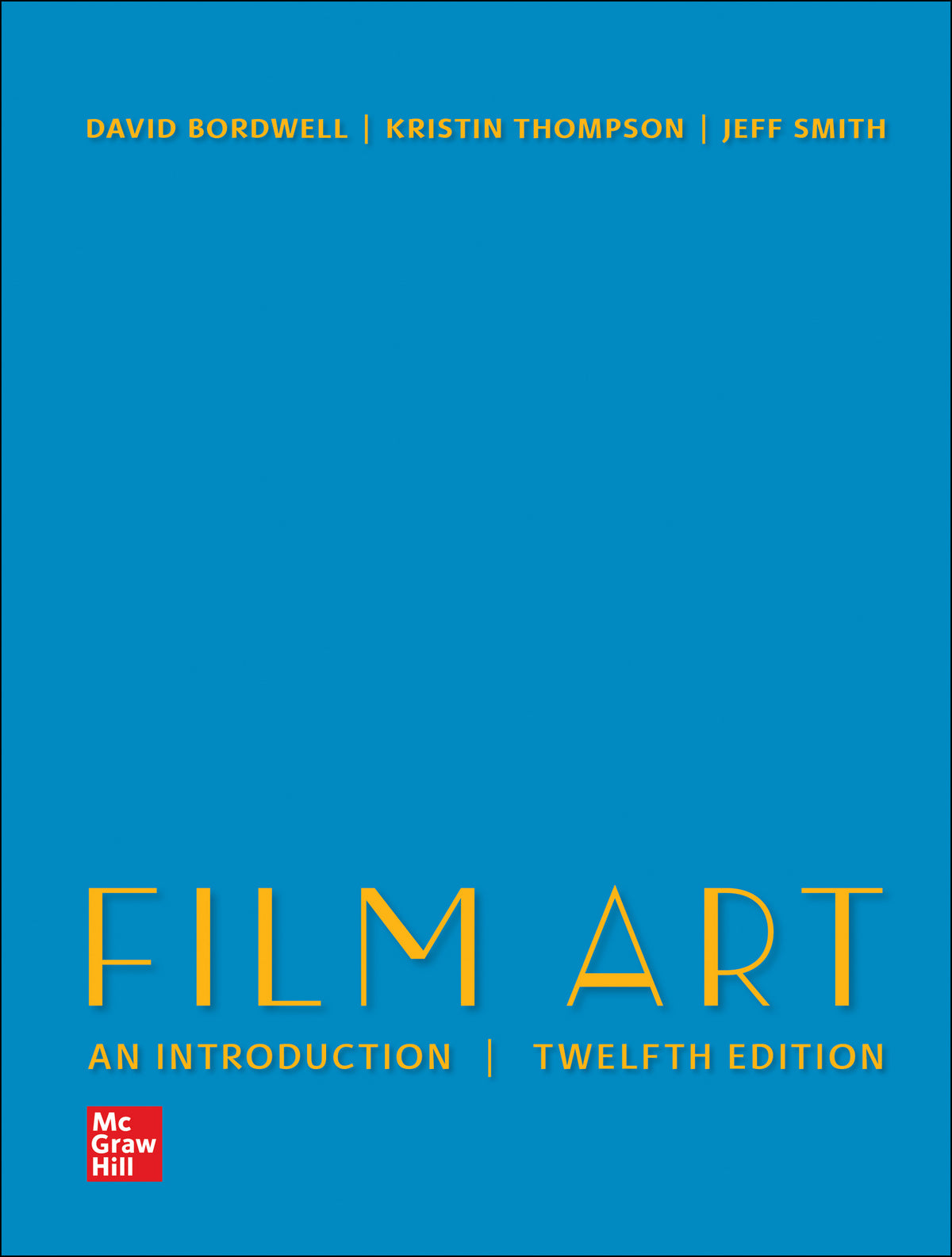 Instructor Manual for Film Art: An Introduction 12th Edition
