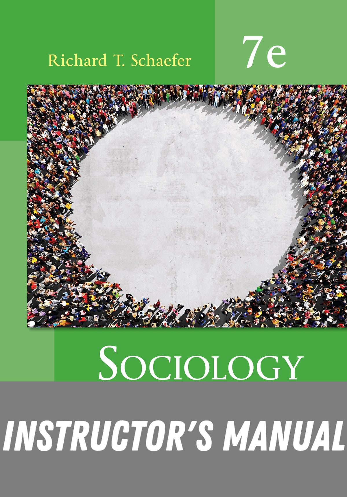 Instructor Manual for Sociology Matters 7th Edition