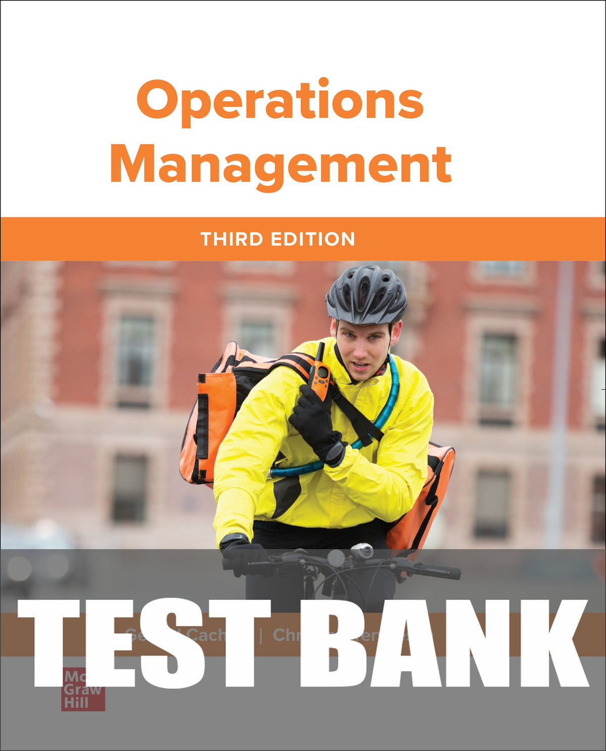 Test Bank for Operations Management 3rd Edition