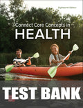 Test Bank for Connect Core Concepts in Health, BIG 18th Edition
