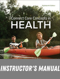 Instructor Manual for Connect Core Concepts in Health, BIG 18th Edition