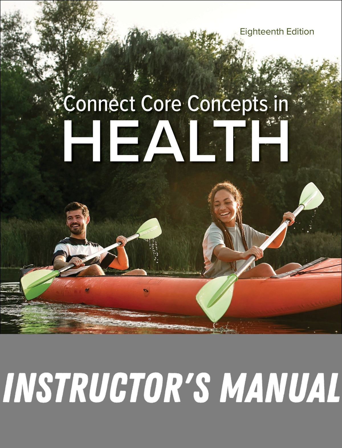 Instructor Manual for Connect Core Concepts in Health, BIG 18th Edition