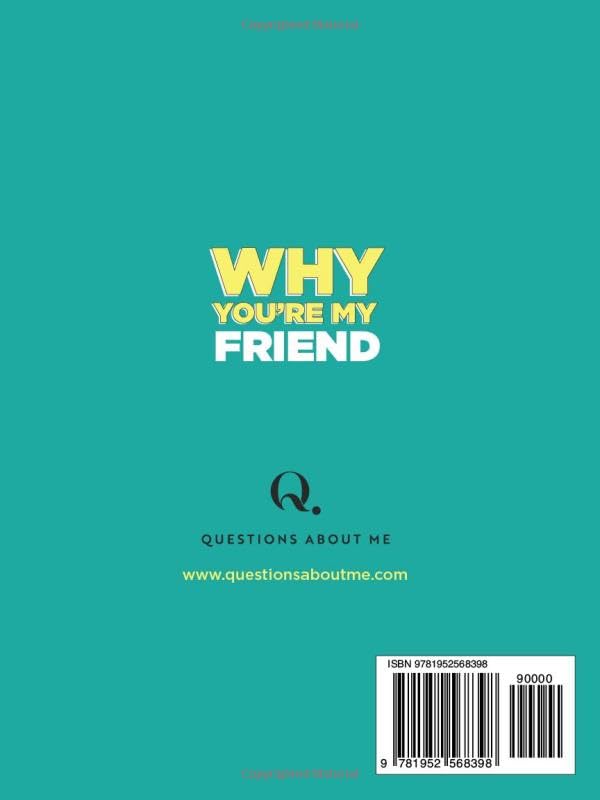 Why You’re My Friend: 30 Reasons Why You’re My Friend Fill-in-the-Blank Gift Book. Gifts for Friend (What I Love About You Series Books)