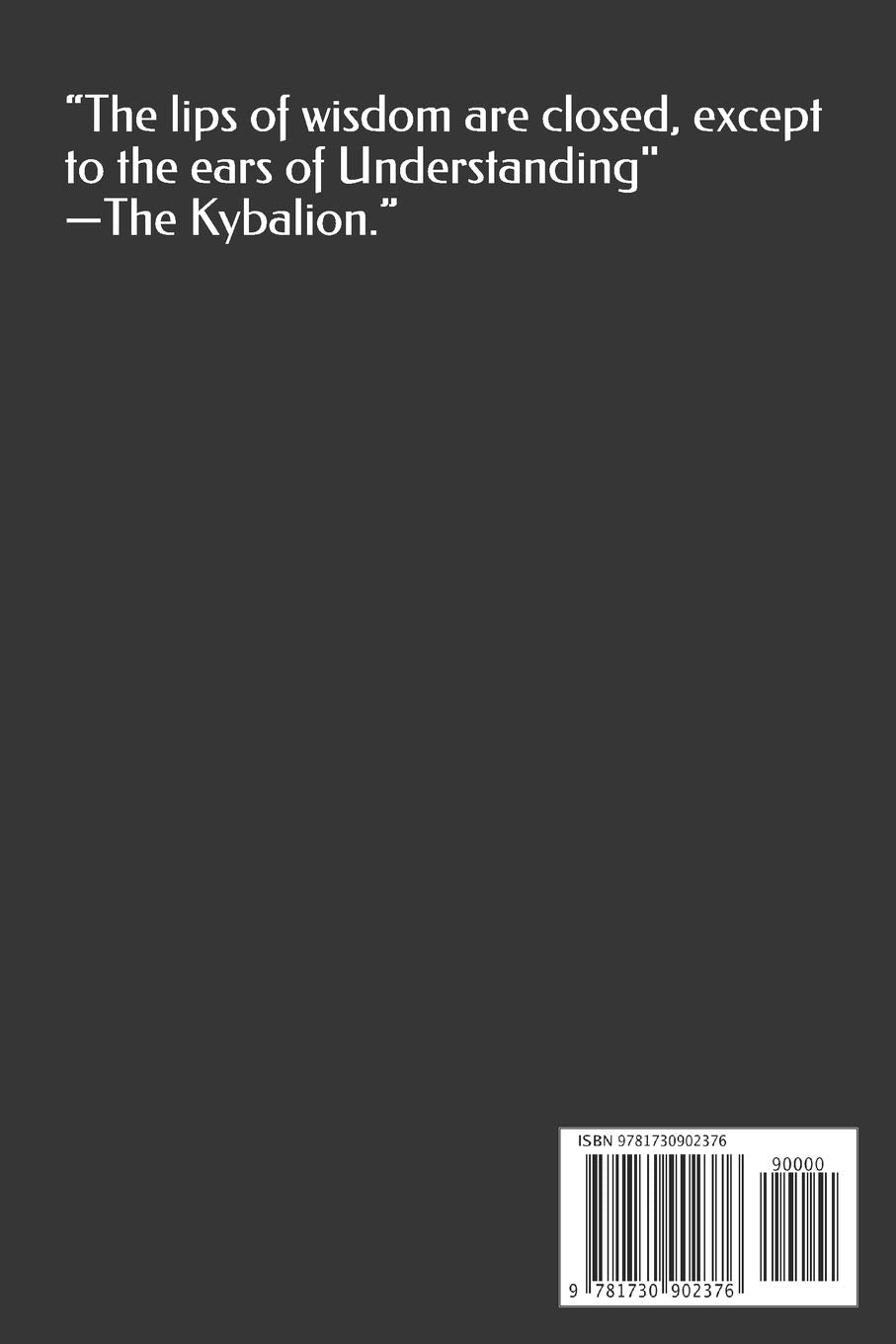 The Kybalion: Hermetic Philosophy