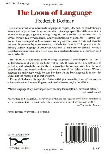 The Loom of Language: An Approach to the Mastery of Many Languages