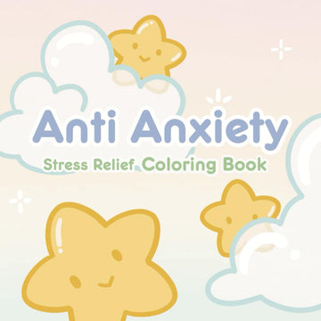 Anti Anxiety: Stress Relief Coloring Book for Adults and Teens with Simple Bold Designs for Relaxation with Cute Animals, Flowers