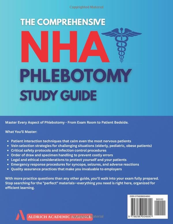 The Comprehensive NHA PHLEBOTOMY Study Guide: Master CPT Exam with 3000+ Practice Questions and Expert Insights