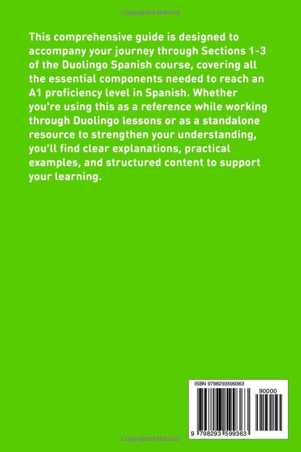 The Reference Guide to Learning Spanish with Duolingo: Level A1 (Duolingo Reference Guides)