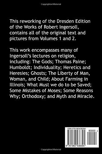 The Works of Robert Ingersoll - Volume 1 and 2