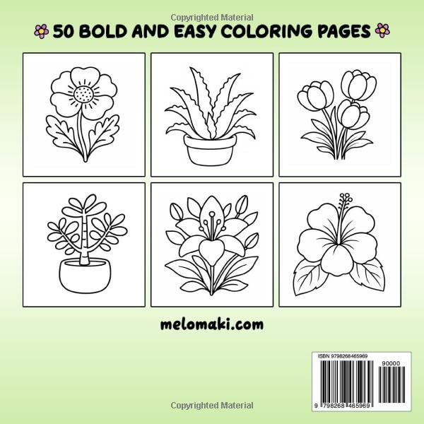 Bold & Easy Plants & Flowers Coloring Book: Simple and Relaxing Illustrations Featuring Nature-Themed Designs