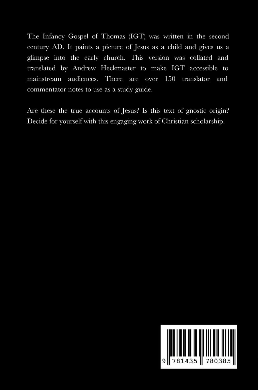 The Infancy Gospel of Thomas: Translation and Commentary