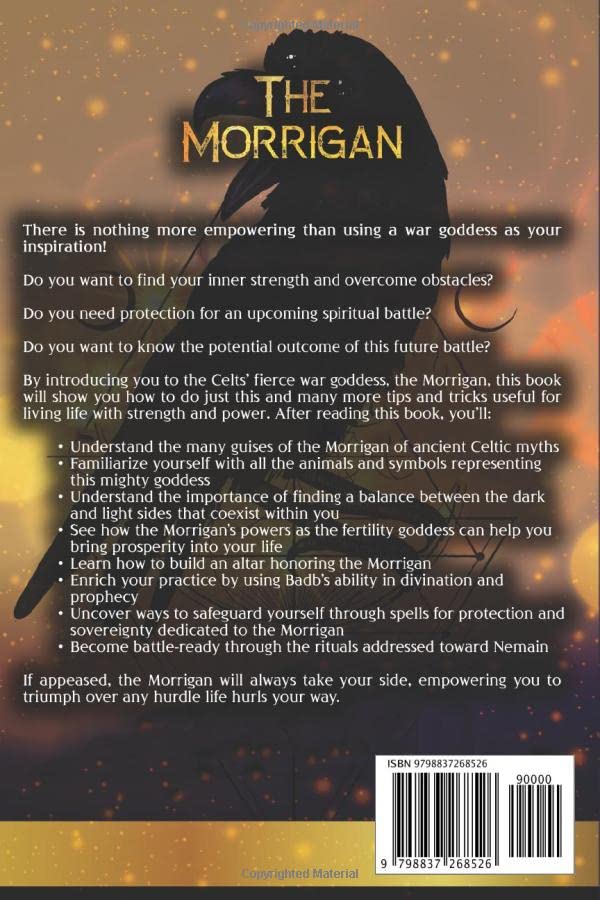 The Morrigan: Secret Celtic Practices, Devotional Rituals, Divination, and Magick Spells (Celtic Spirituality)