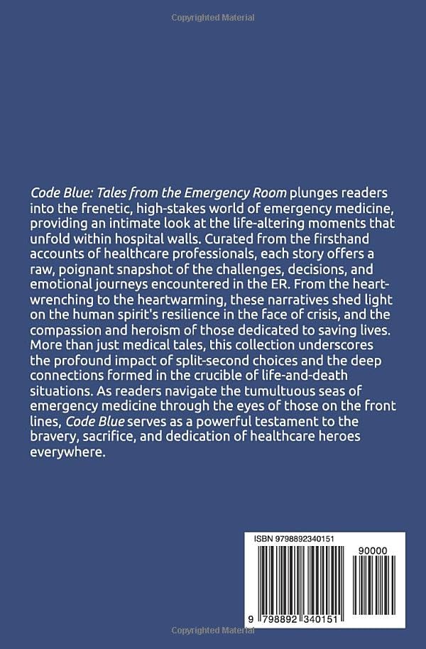 Code Blue: Tales From the Emergency Room, Volume 3