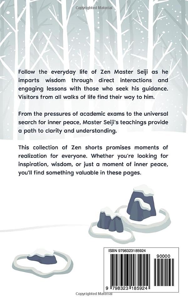 Zen Stories with Master Seiji: Calm Your Anxious Mind, Find Inner Peace, and Live a Better Life Through Zen Shorts
