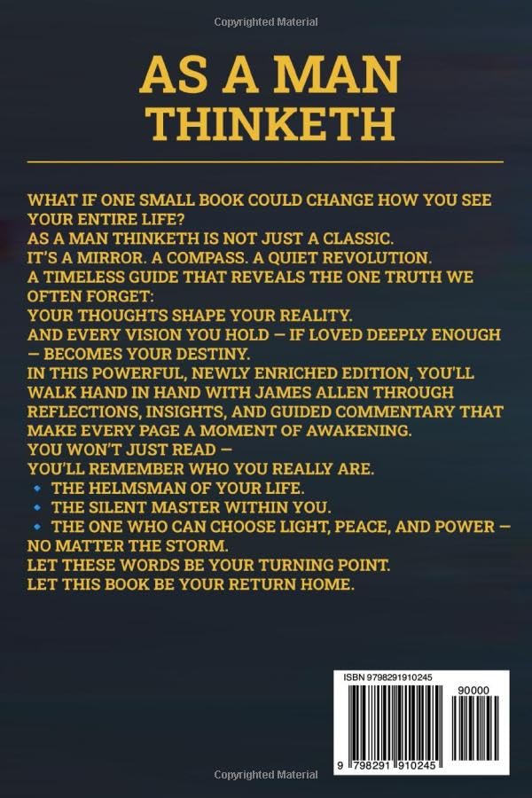 As a Man Thinketh by James Allen: James Allen’s masterpiece like you’ve never read it before — with guided reflections, illuminating insigh